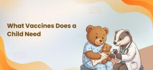 What Vaccines Does a Child Need