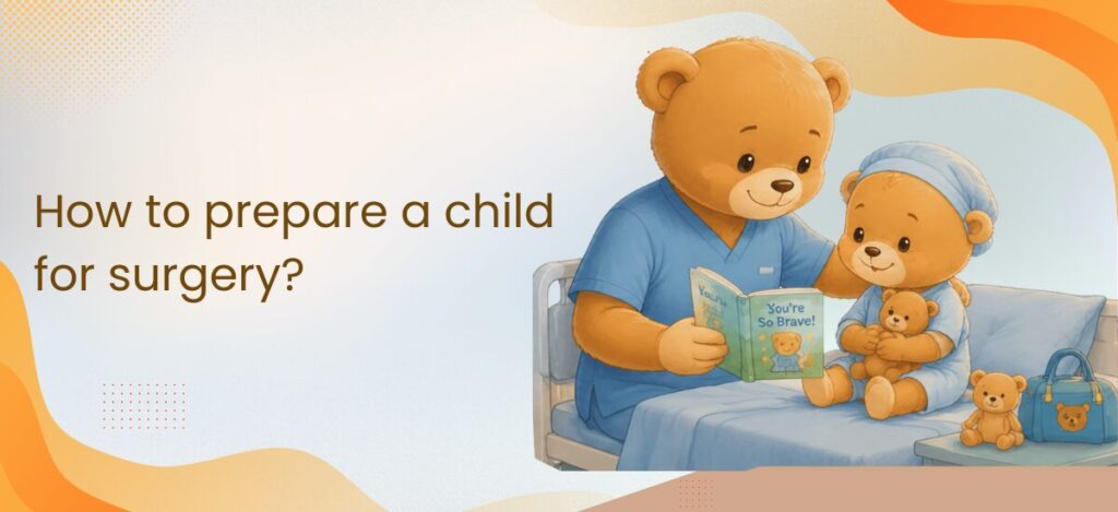 How to prepare a child for surgery