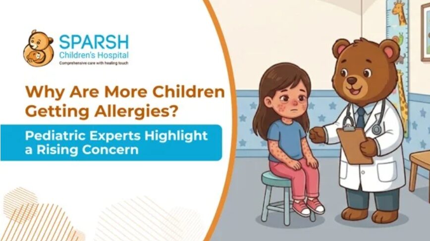 SPARSH Children's Hospital logo and article title about rising child allergies; a bear doctor speaks to a young girl patient in a clinic.