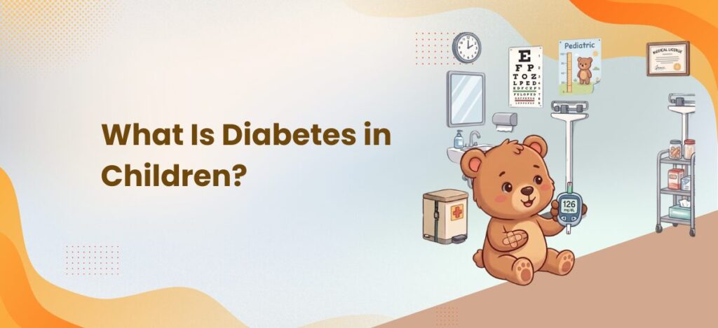 What Is Diabetes in Children