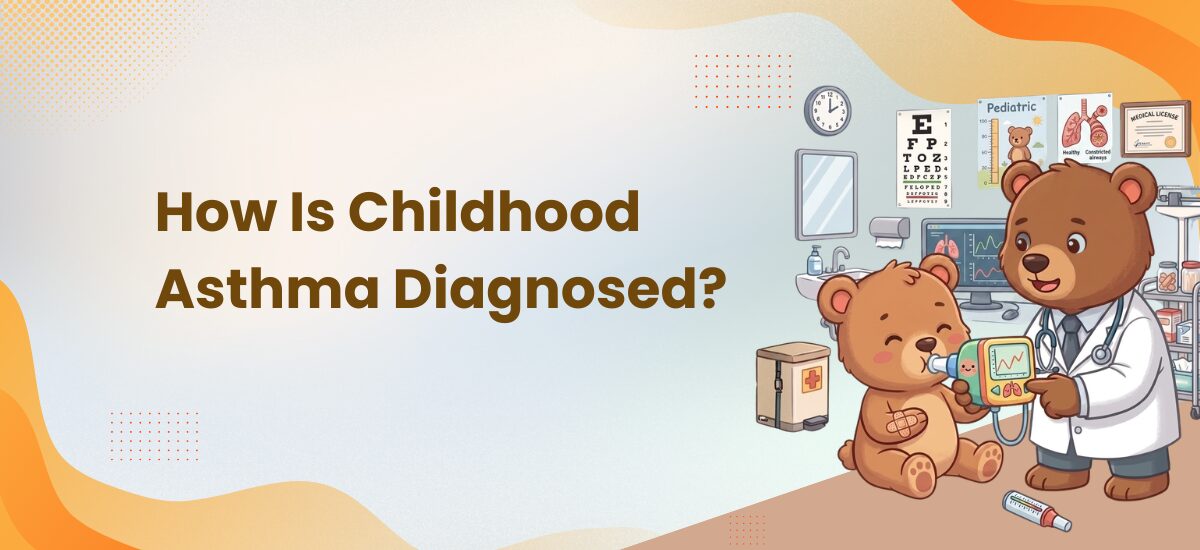 How Is Childhood Asthma Diagnosed - Sparsh Hospital - Sparsh Hospital How Is Childhood Asthma Diagnosed